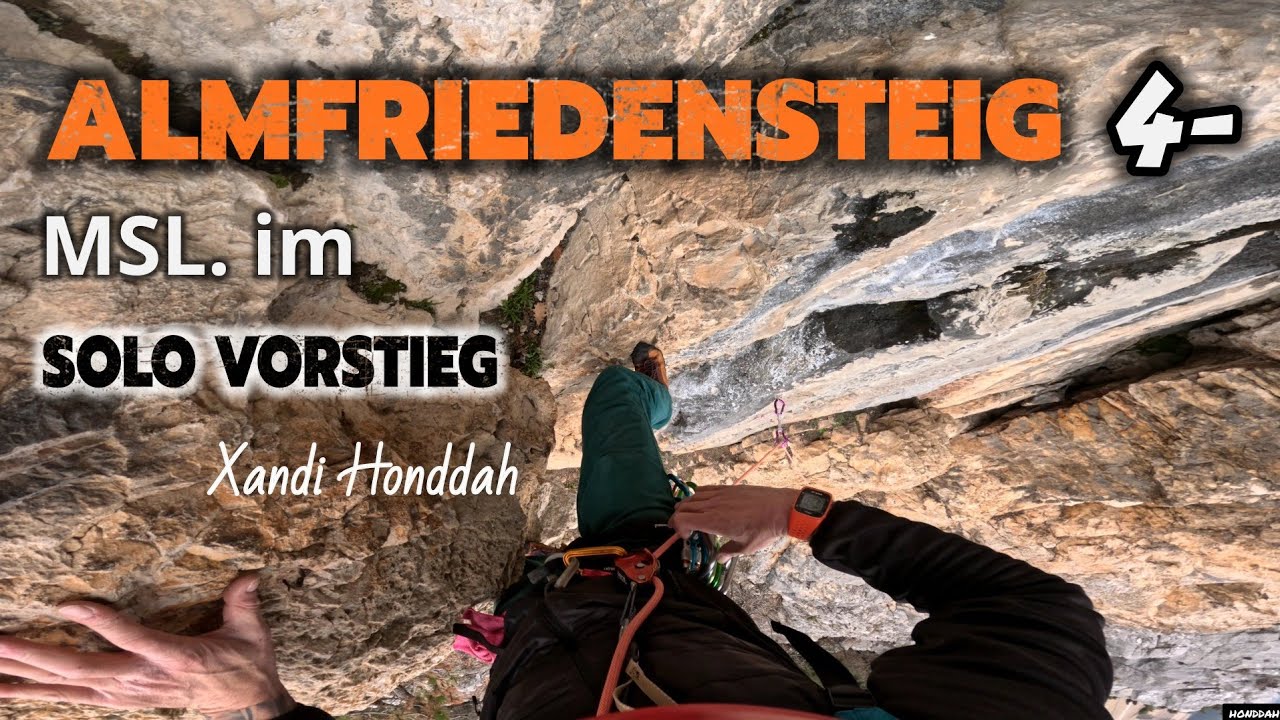 ALMFRIEDENSTEIG (4-) MSL. im Solo Vorstieg - Hohe Wand