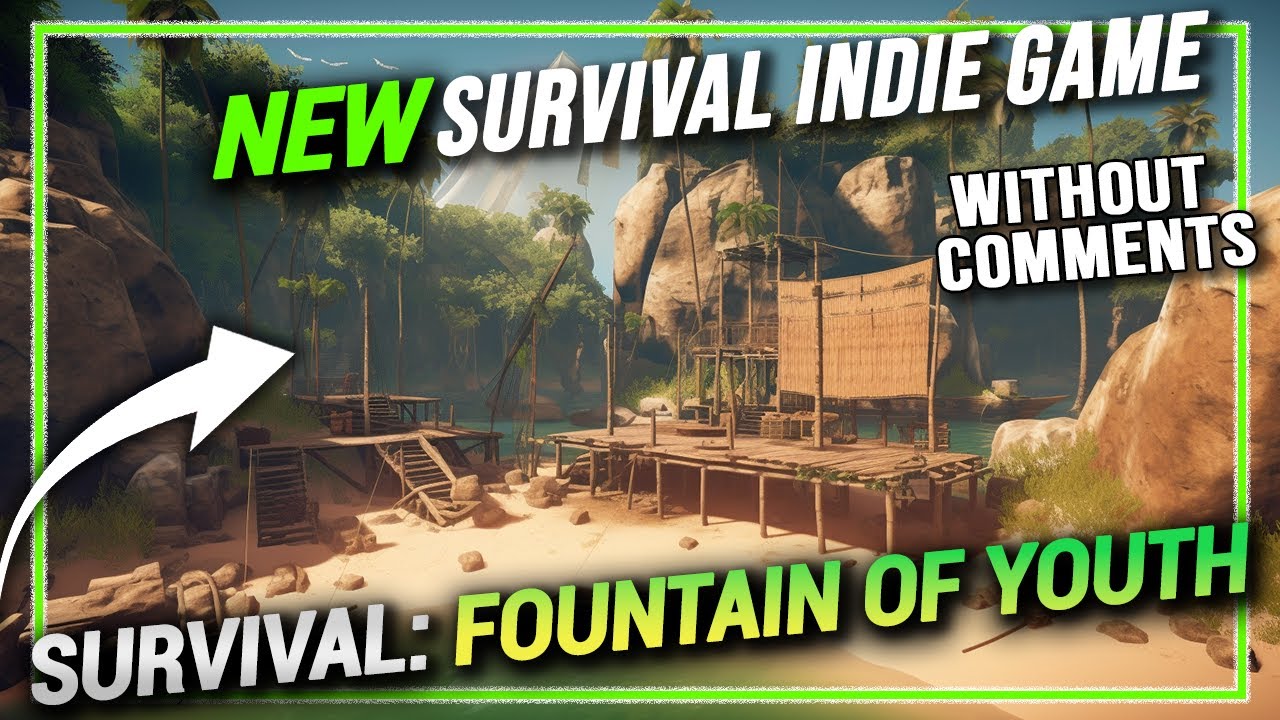 New Survival Game - Survival: Fountain of Youth Gameplay, Walkthrough, Letsplay #withoutcomments