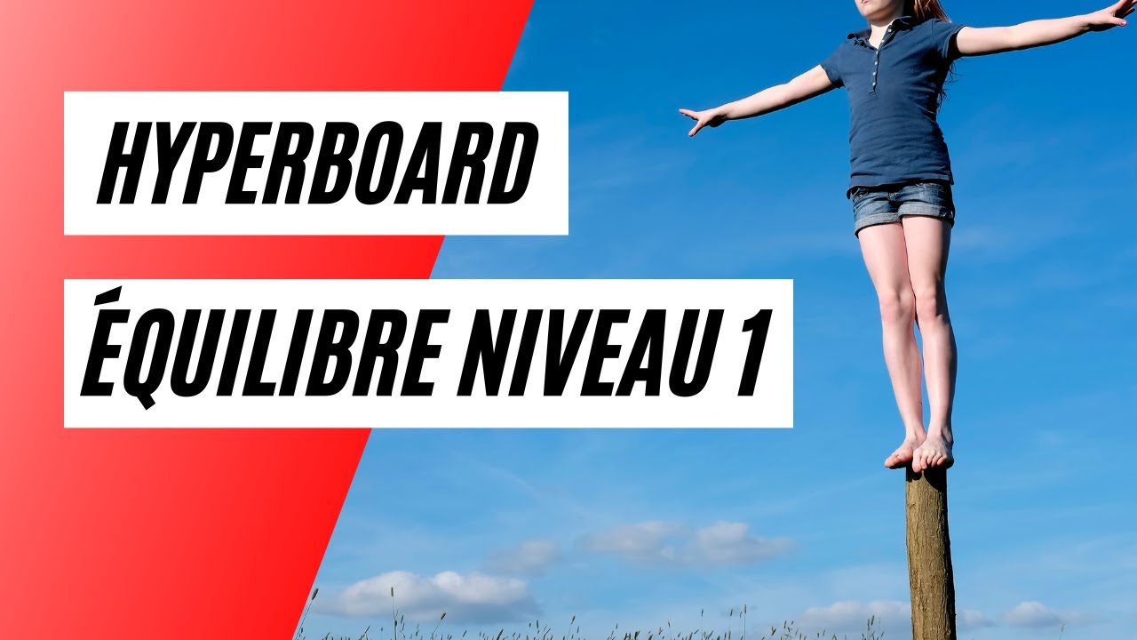 &Eacute;quilibre niveau 1