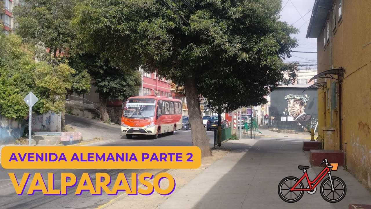 Avenida Alemania parte 2 Valparaíso 