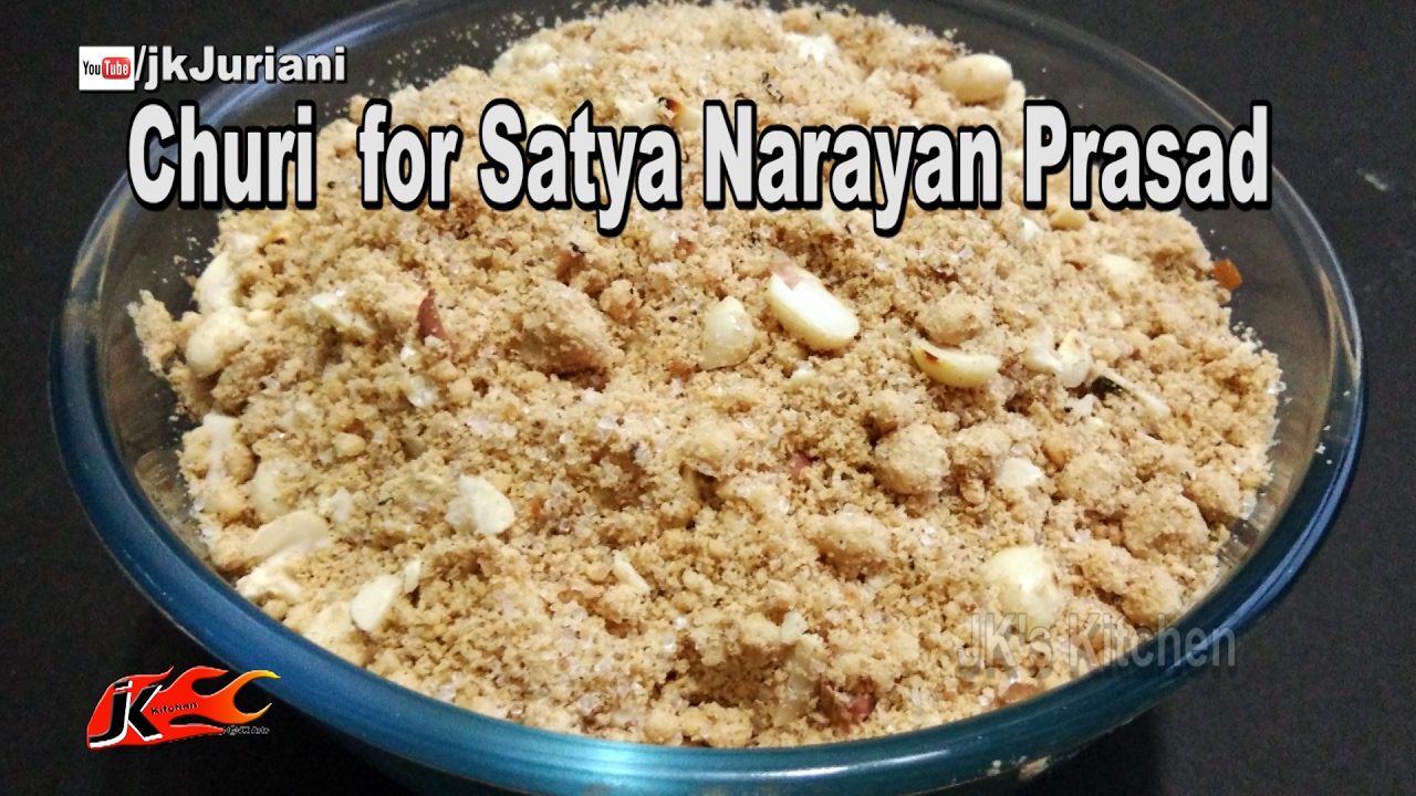 Churi  for Satya Narayan Prasad |  Sindhi Food Recipe by JK's Kitchen 065