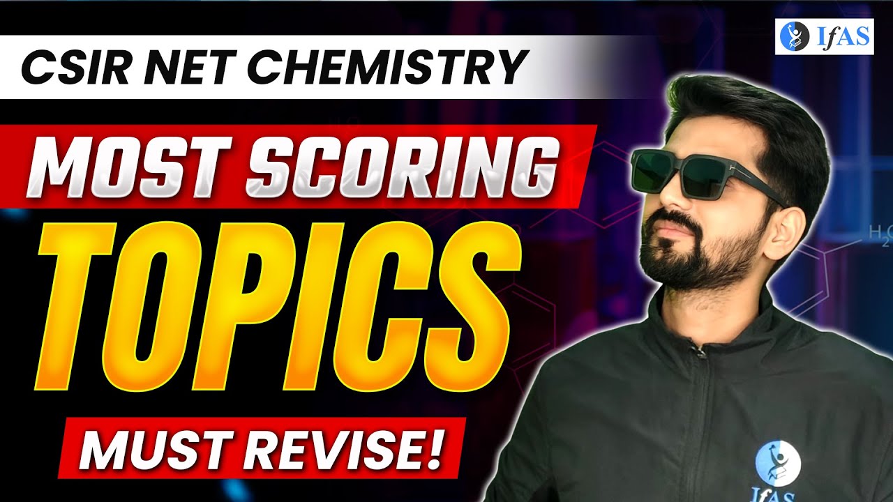 CSIR NET Chemistry Most Important Topics 2025 - Must Watch!