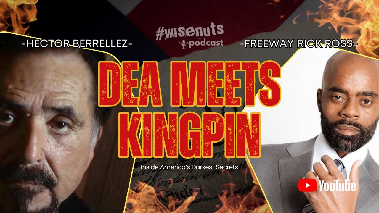 DEA vs. Kingpin: America's Untold Narco Secrets | Hector Berrellez & Freeway Rick Ross