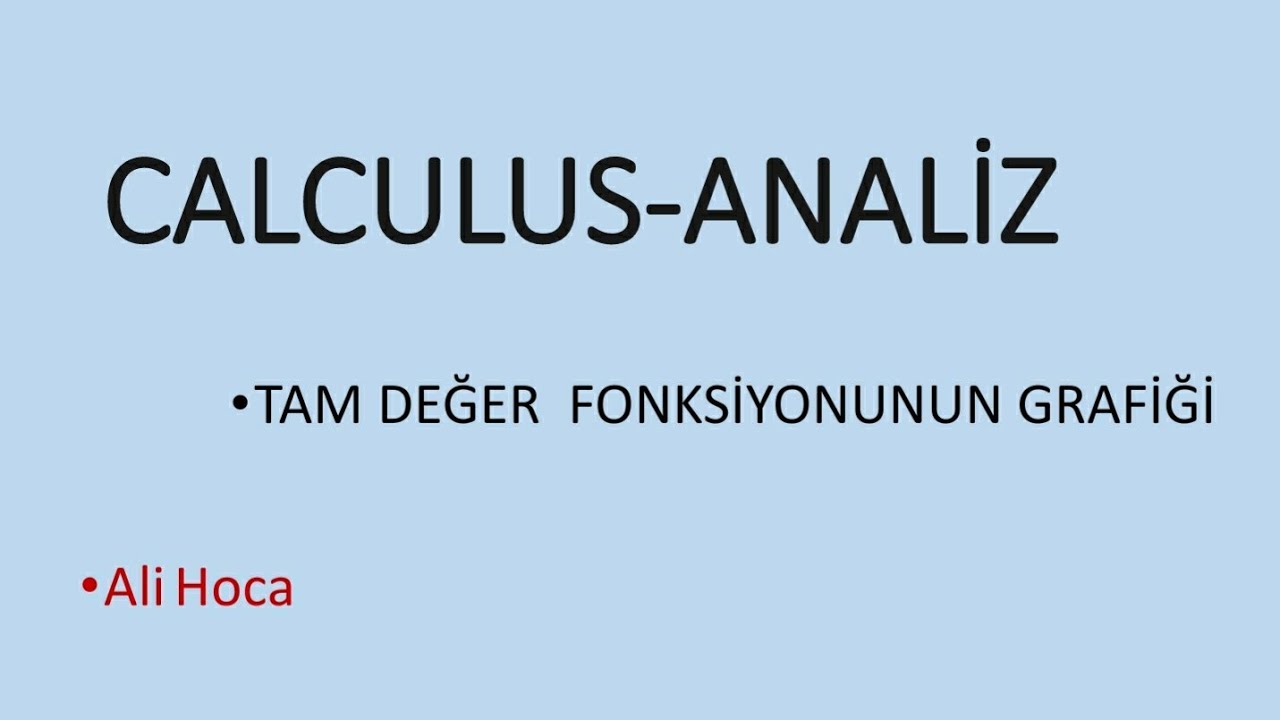 CALCULUS: TAM DEĞER FONKSIYONUNUN GRAFİĞİ