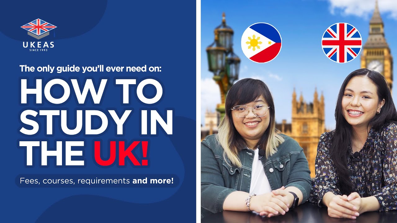 Complete Study Abroad Guide For Filipinos: How to Study in the UK