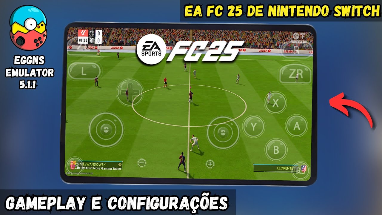 EA FC 25 DE NINTENDO SWITCH NO ANDROID A 30 FPS! GAMEPLAY EGGNS EMULATOR V 5.1.1