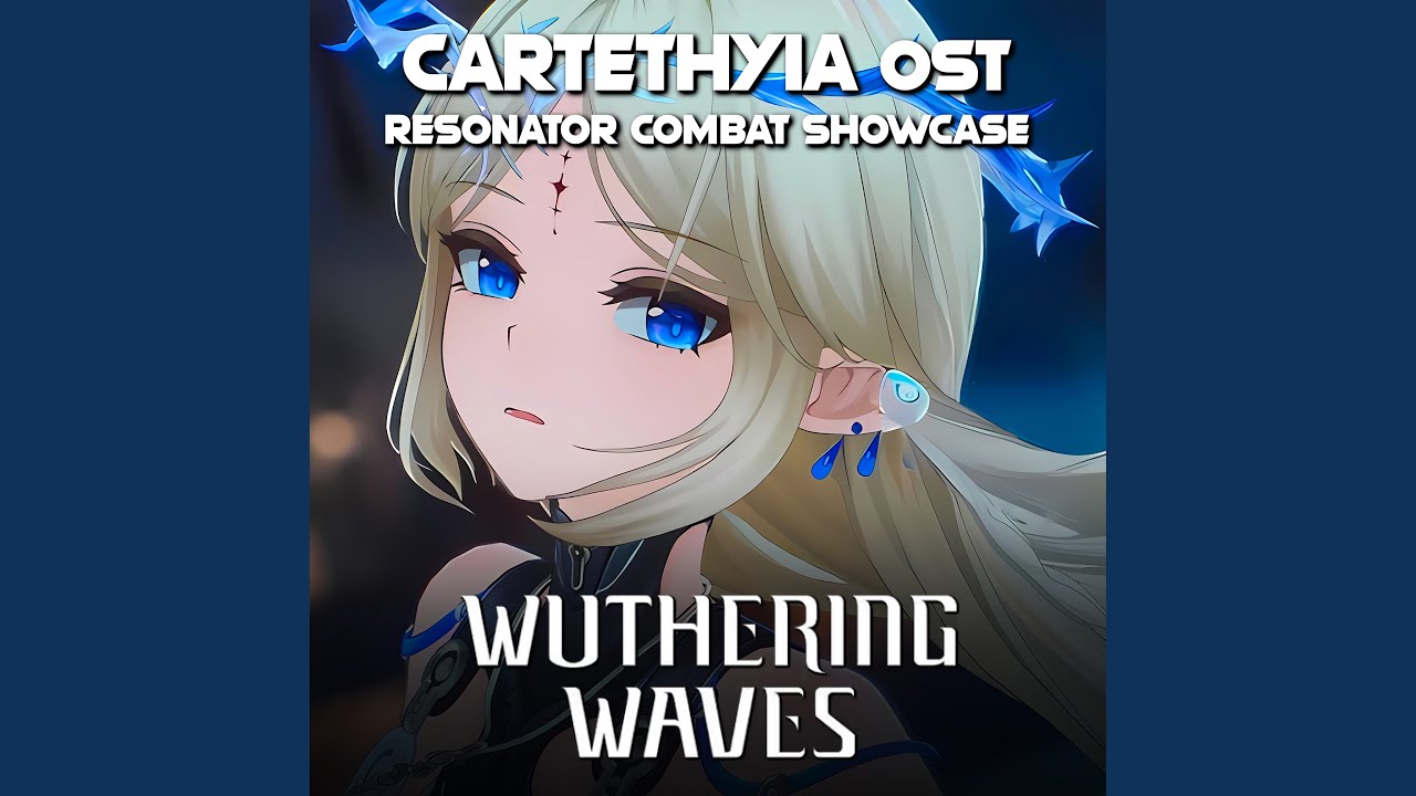 Wuthering Waves Resonator Combat Showcase - Cartethyia Theme