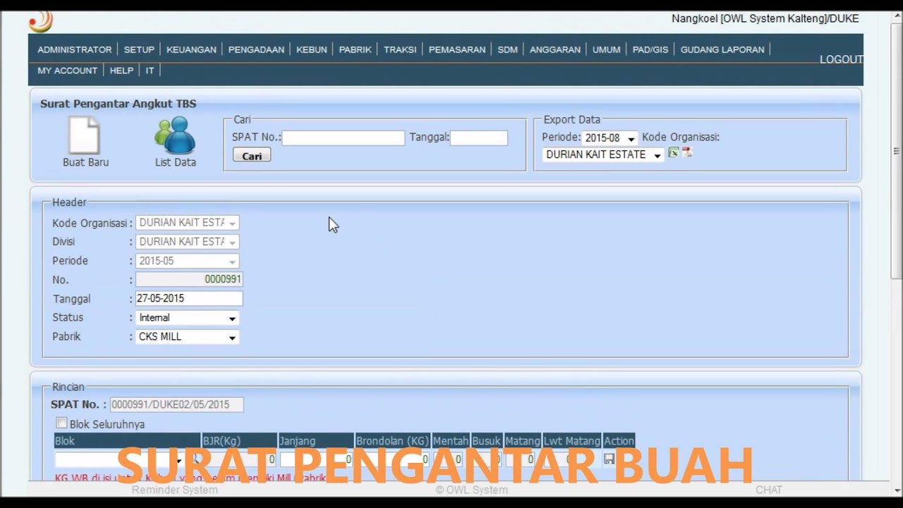 23  Surat Pengantar Buah, FFB Transport OWL-Plantation System