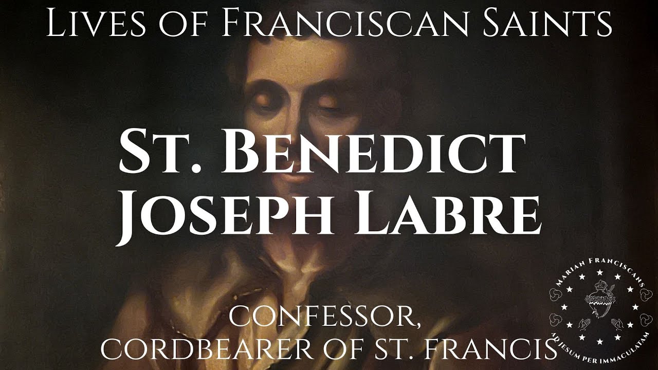 The Life of Saint Benedict Joseph Labre
