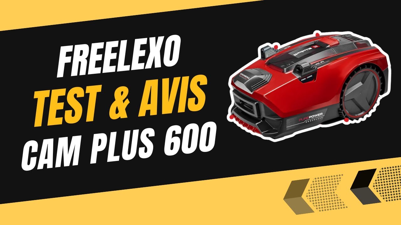 Einhell Freelexo Cam Plus 600 : Test et Avis Complet - Tout ce qu’on ne vous dit pas !