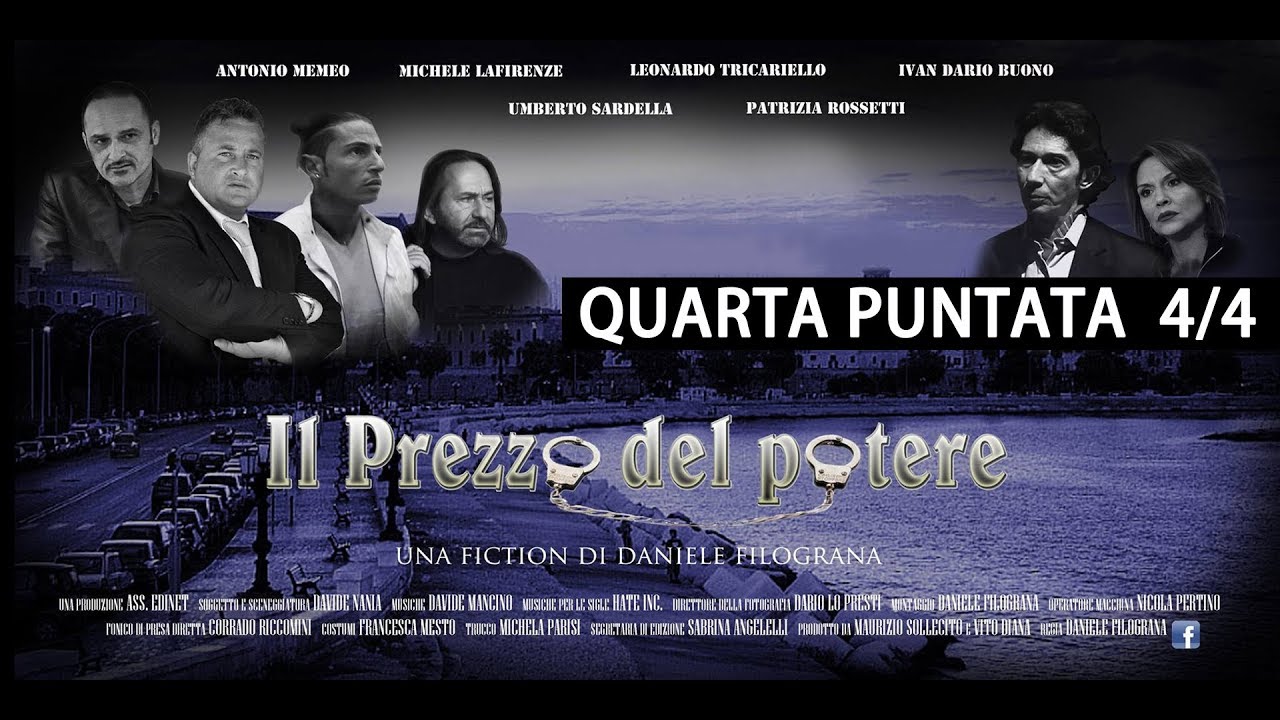 fiction IL PREZZO DEL POTERE quarta puntata (ultima) 4/4