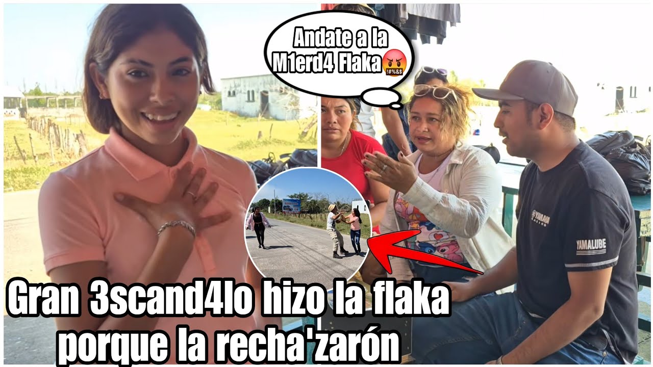 Mira el teatro que se 4rmó la flaka/porque nunca habia sido rech4zad4 como hoy|le llegó el karma