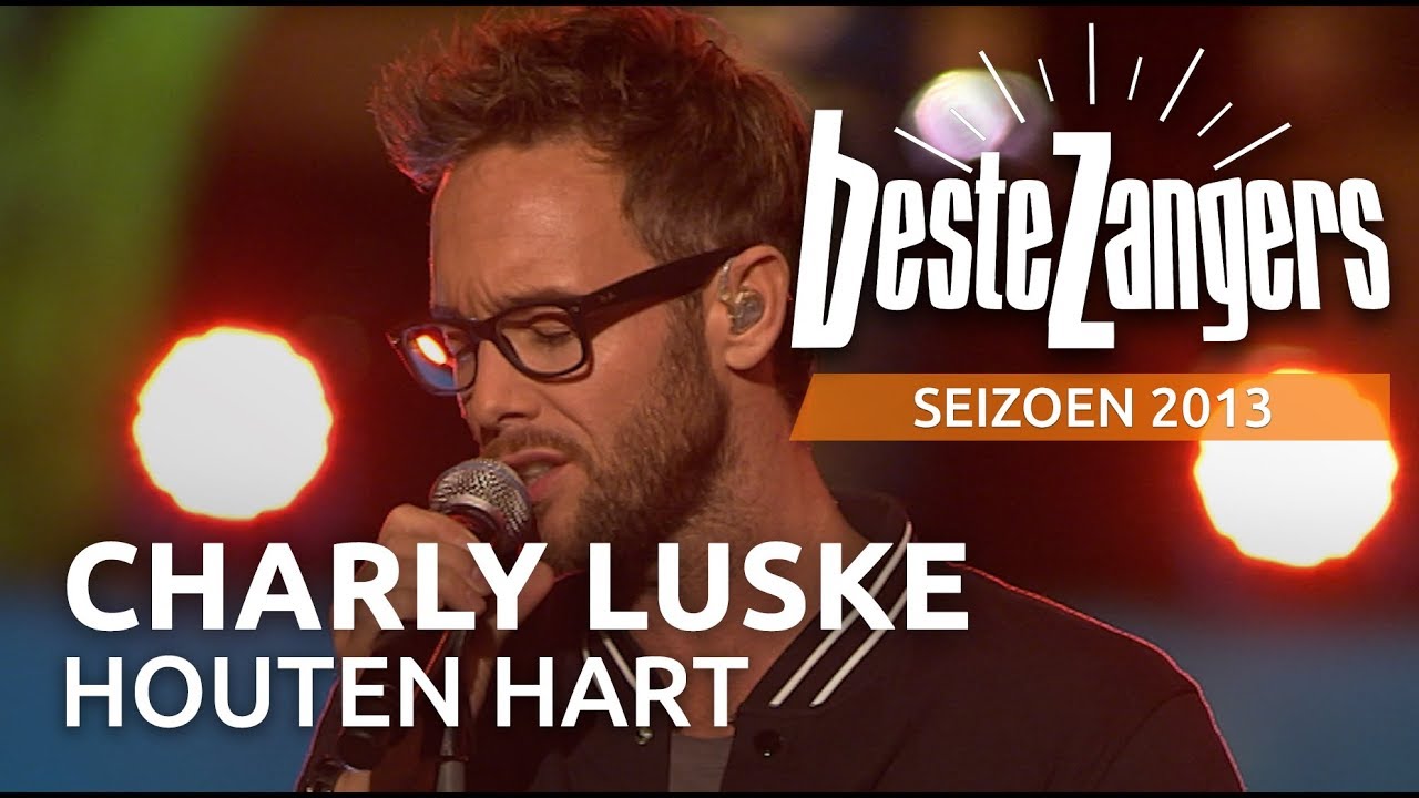 Charly Luske - Houten Hart | Beste Zangers 2013