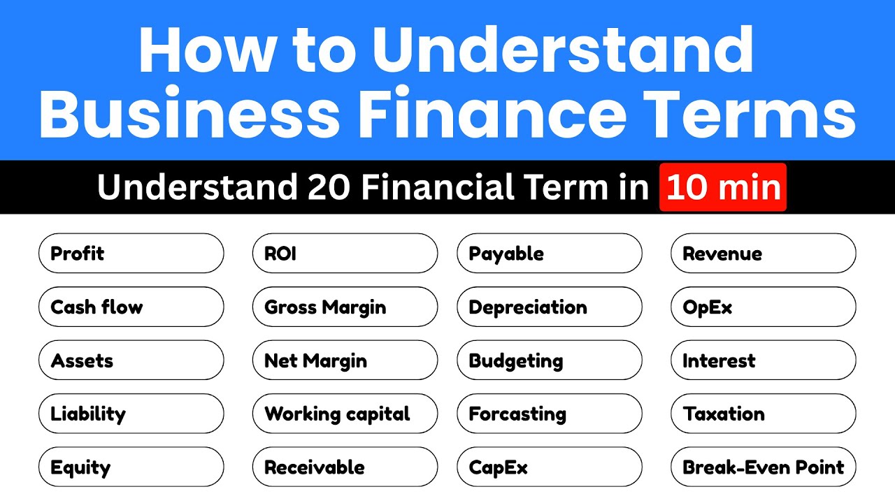 How to Understand Business Finance Terms before you Start a Business