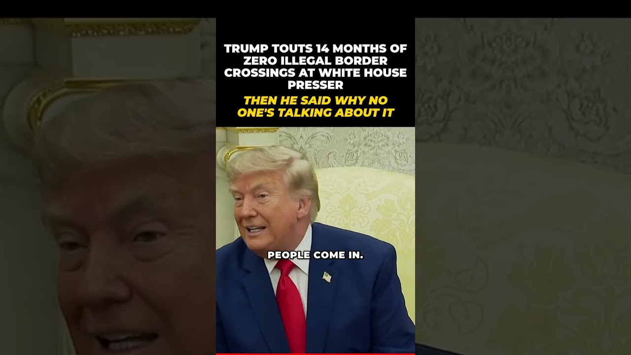 Trump Claims 14 Months Zero Illegal Border Crossings &mdash; Democrats Silent #Shorts