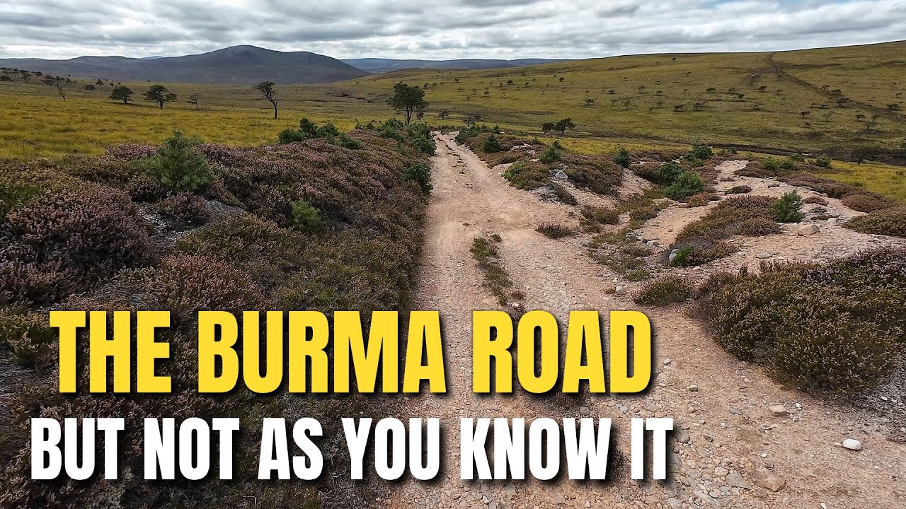 The Burma Road But Not As You Know It | A Classic With A Twist