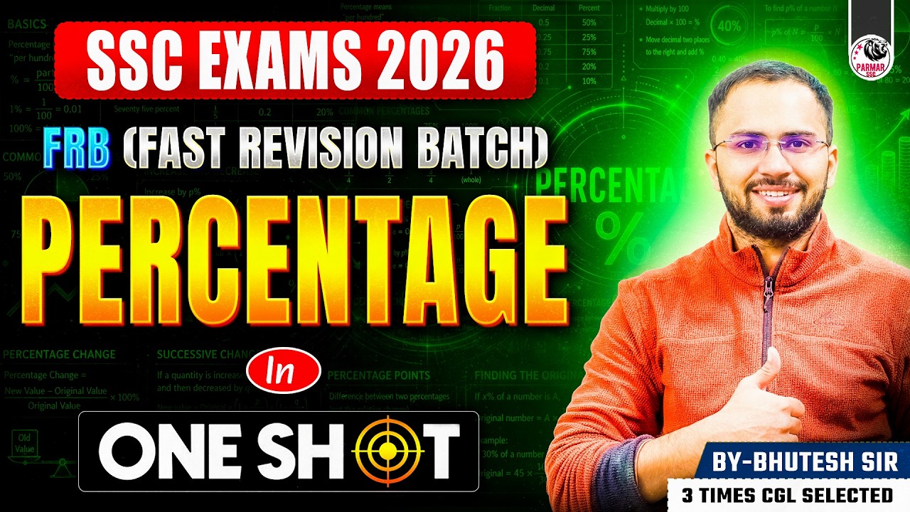 PERCENTAGE ONE SHOT | SSC MATHS FRB SERIES | BY BHUTESH SIR | PARMAR SSC