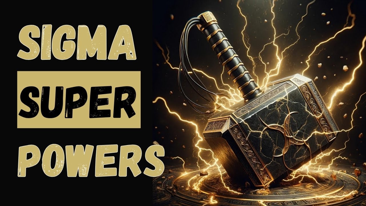 How to Tap Into Your Sigma Superpowers (2024)