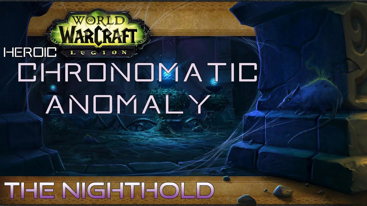 [Legion: Alpha] Chronomatic Anomaly | Suramar Palace