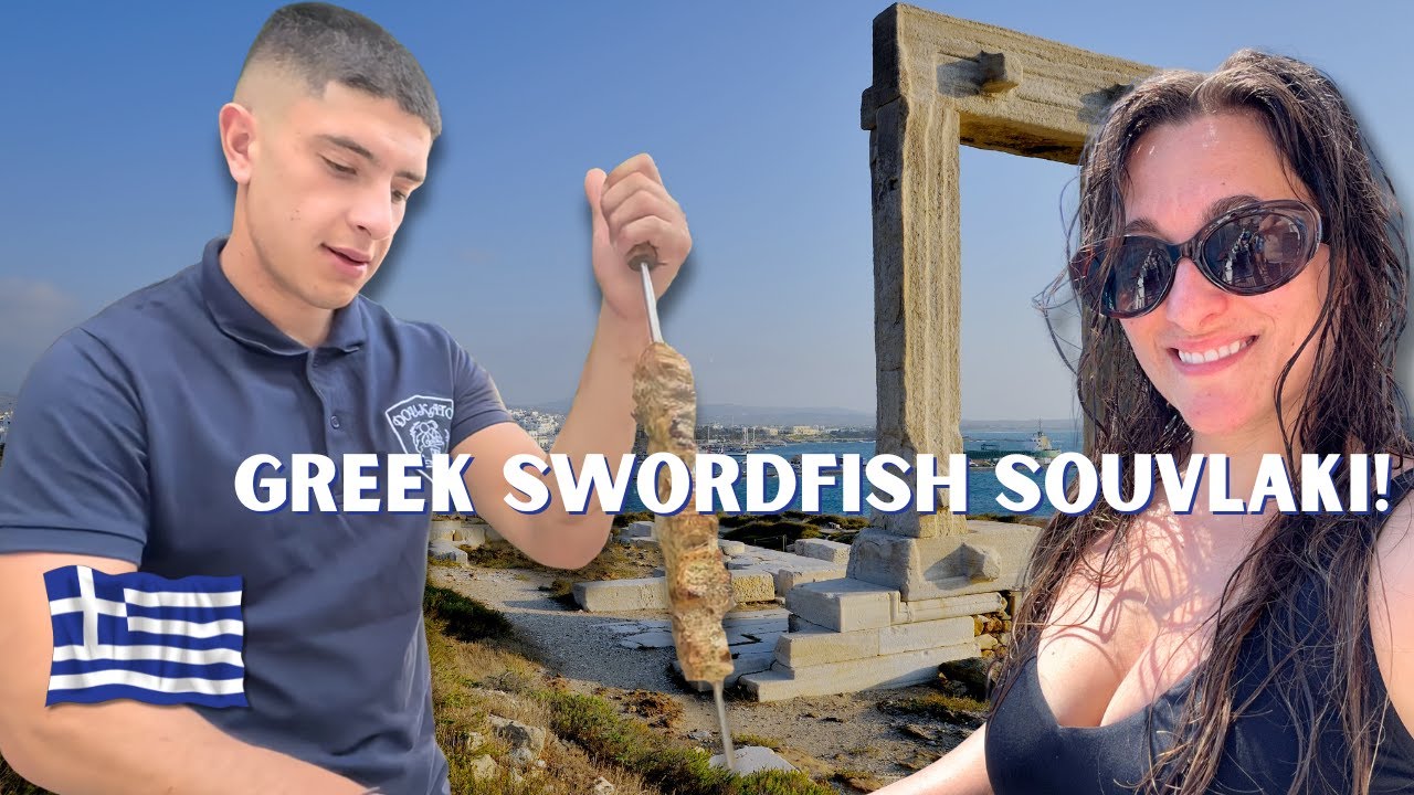 Greek SWORDFISH SOUVLAKI 🇬🇷 Discovering the Underrated Island of NAXOS!