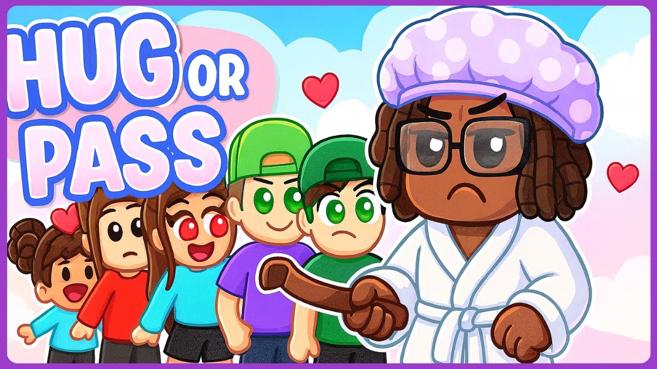 ROBLOX HUG OR PASS