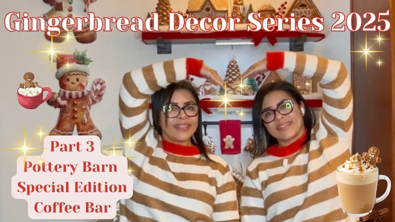 Gingerbread Decor Series 2025 | Part 3 – Pottery Barn Coffee Bar Special Edition ☕🏠