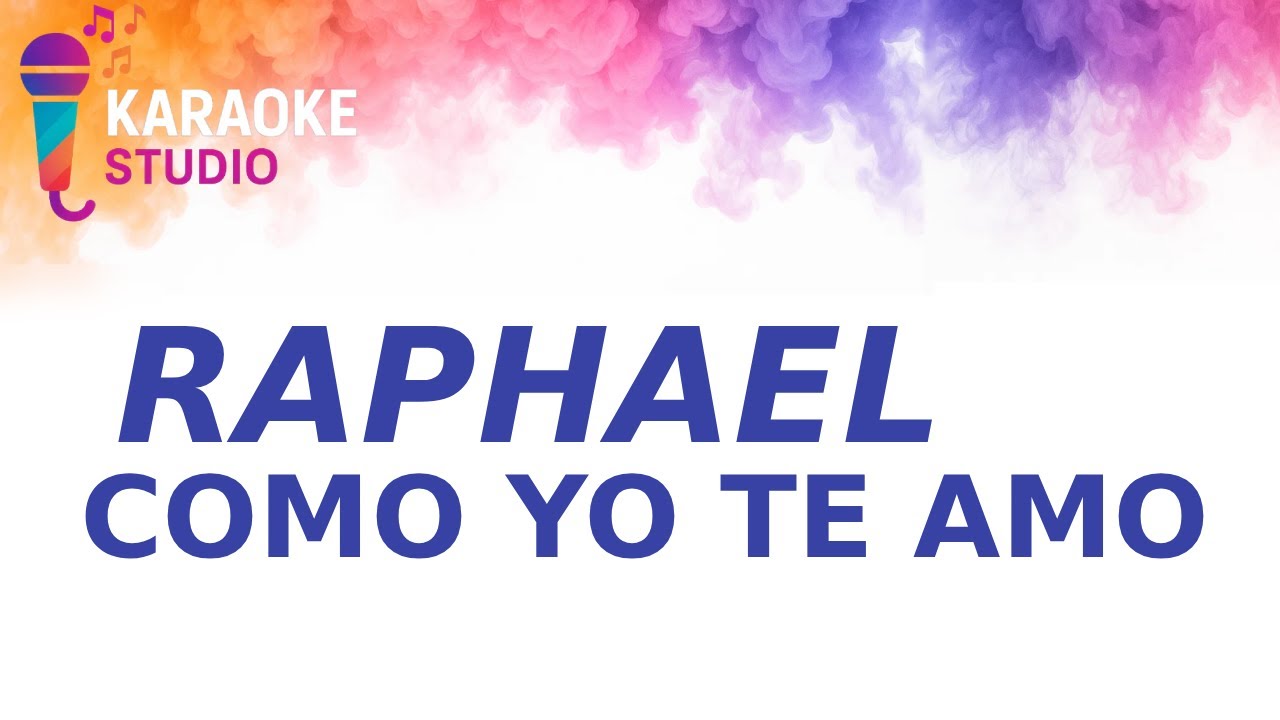 Raphael | Como yo te amo | Karaoke instrumental