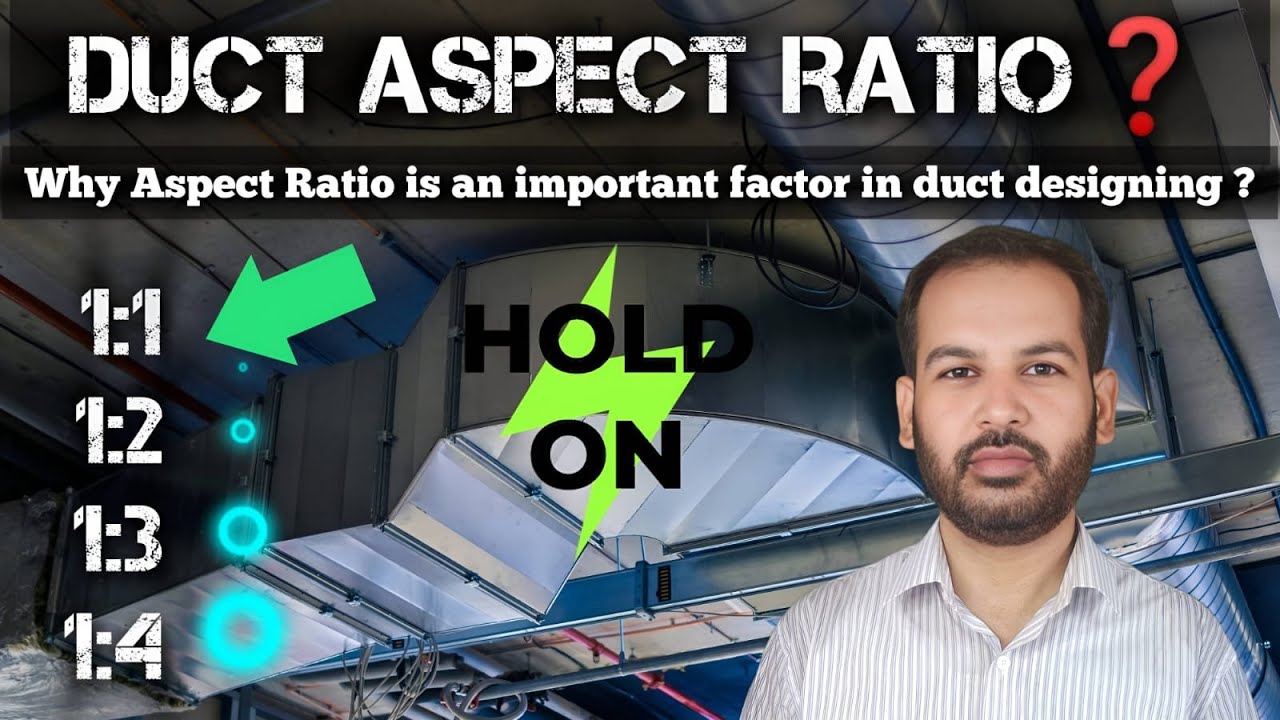 Duct Aspect Ratio || Why Aspect Ratio is Important in HVAC Duct Designing?