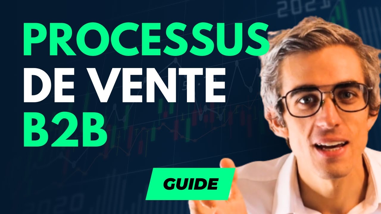 Processus de vente : Le Guide en 10 points (exemples et m&eacute;thode)