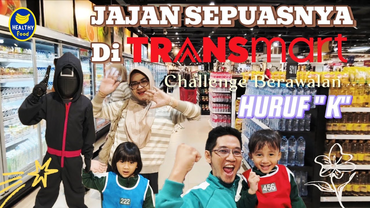 🥰 SQUID GAME FAMILY BORONG JAJAN SEPUASNYA! 😍 CHALLANGE Berawalan Huruf 