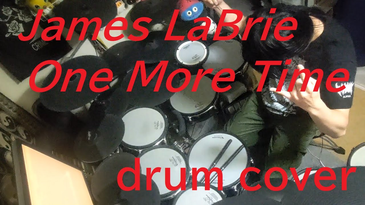 James LaBrie - One More Time(drum cover)