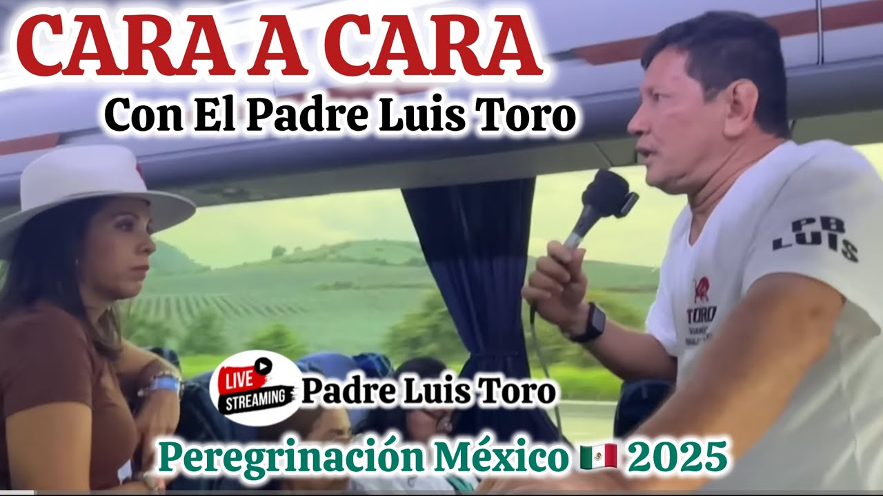 Compartiendo TESTIMONIOS en la PEREGRINACIÓN con el PADRE LUIS TORO /104-25