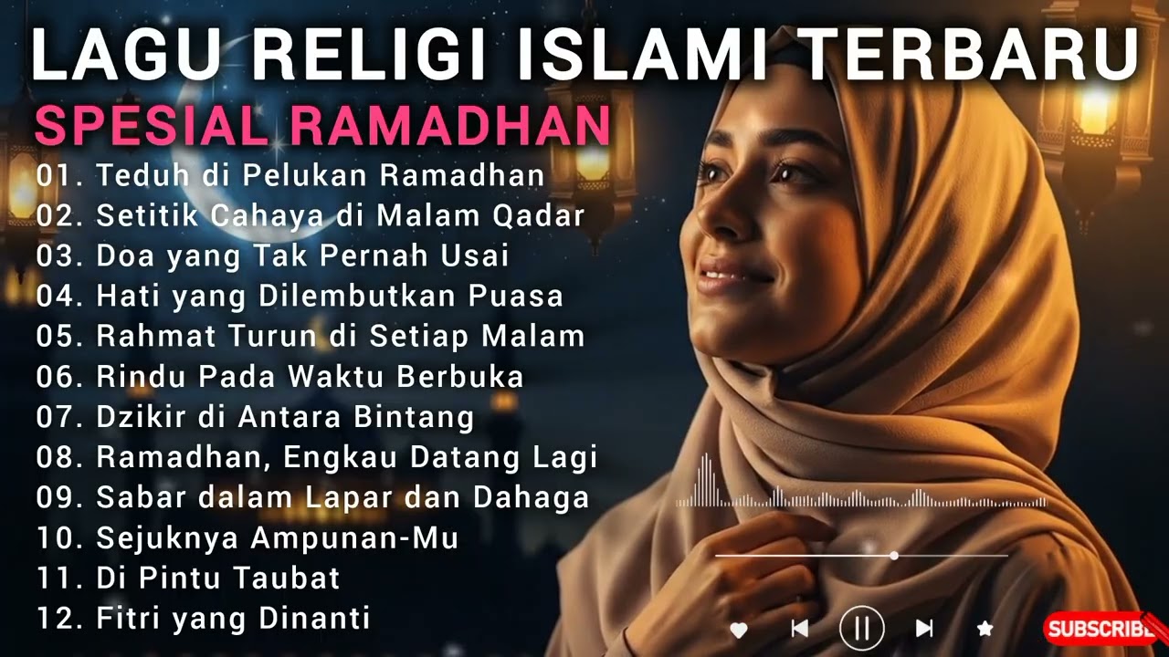 FULL ALBUM LAGU RELIGI RAMADHAN MENYENTUH HATI 🌙 TEMANI SAHUR & MALAM PUASA 2026