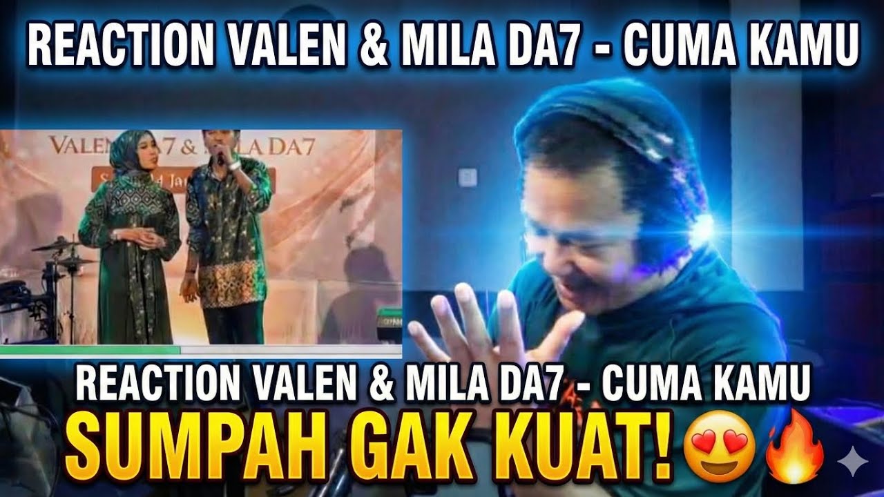 VALEN feat MILA DA7_Cuma kamu off air terbaru(begitu baper gak kuat)