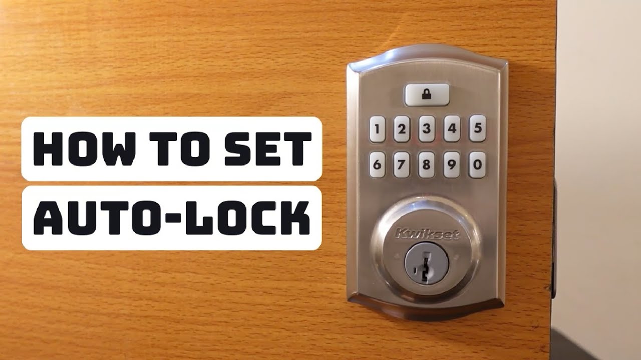 How to Set Auto-Lock on Kwikset SmartCode 260 Keyless Entry Lock