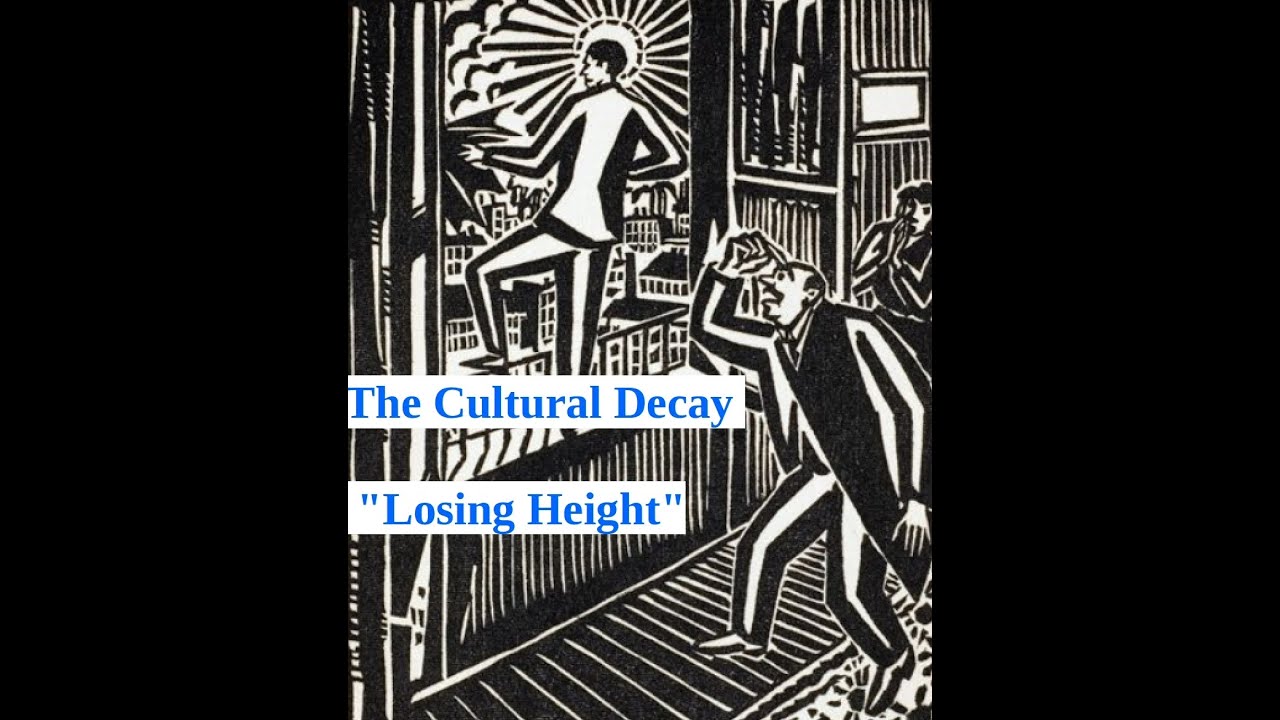The Cultural Decay -