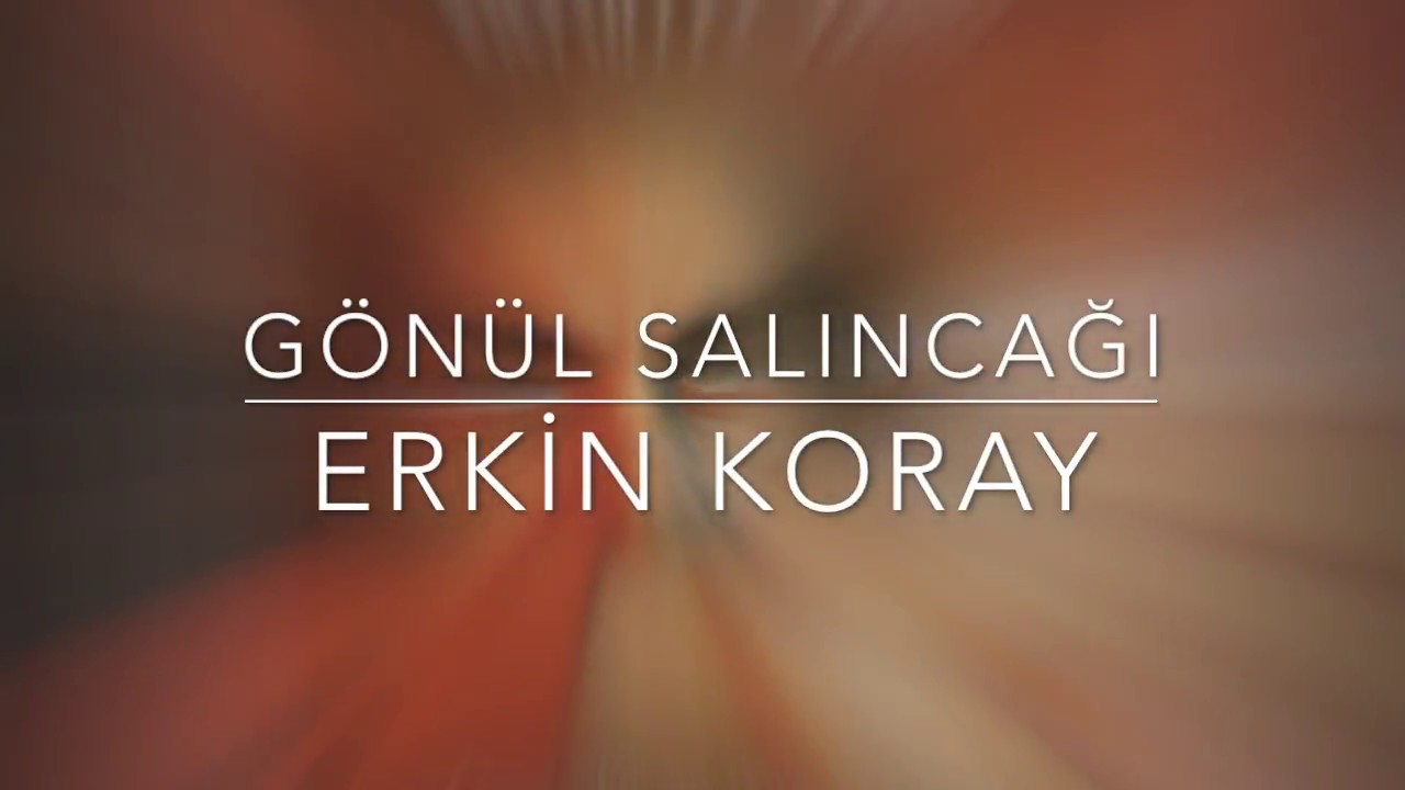 Erkin Koray - Gönül Salıncağı (45 rpm)