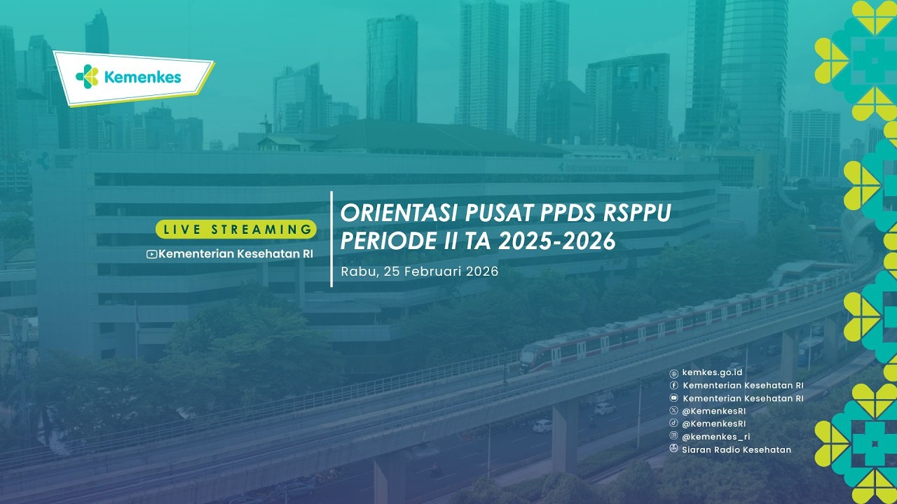 Orientasi Pusat PPDS RSPPU Periode II TA 2025-2026