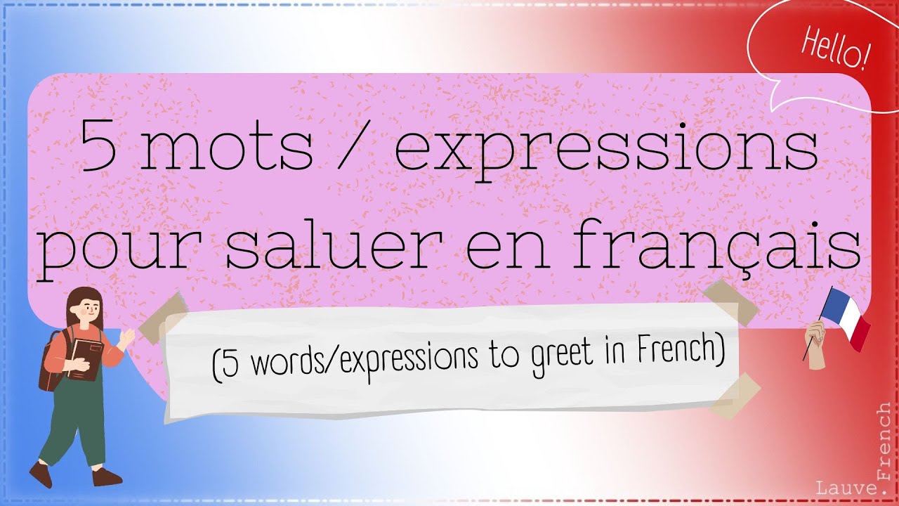5 mots / expressions pour saluer en français (prononciation) 🇫🇷 🗣️