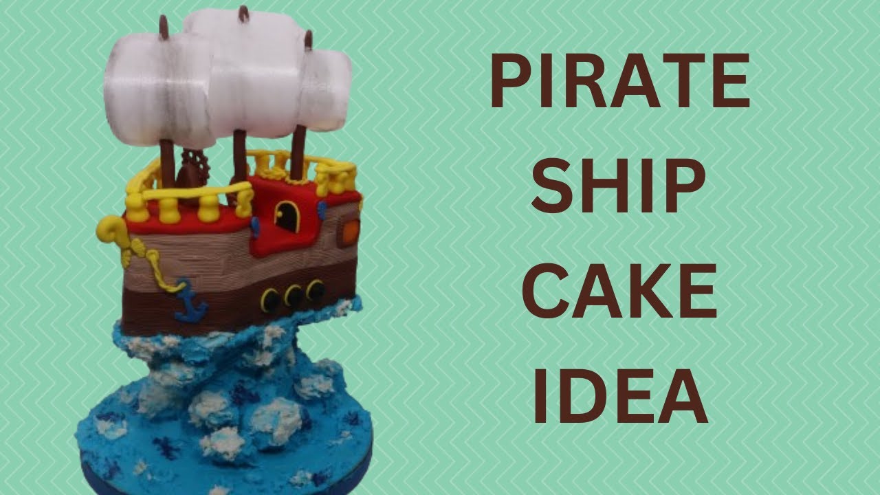 Pirate Ship Cake Idea / Birthday cake idea / Anti Gravity Cake