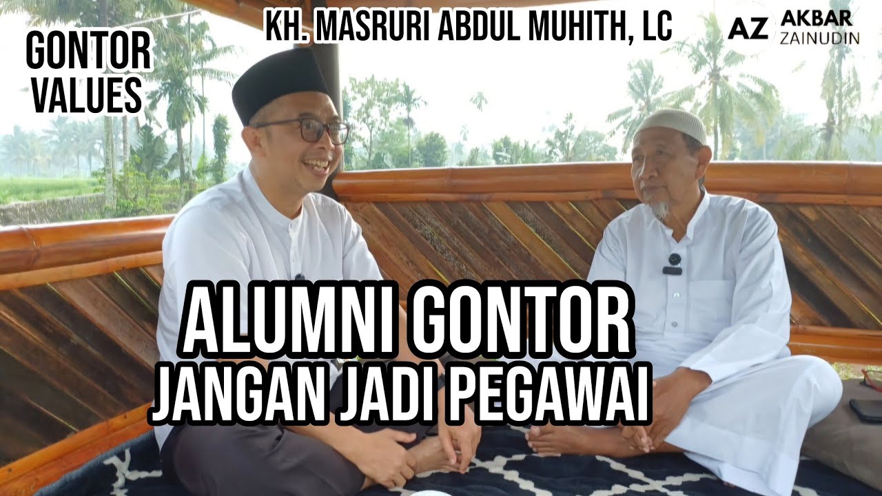 Alumni Gontor Jangan Jadi Pegawai. Apa Maksudnya? Ngobrolin Gontor Values