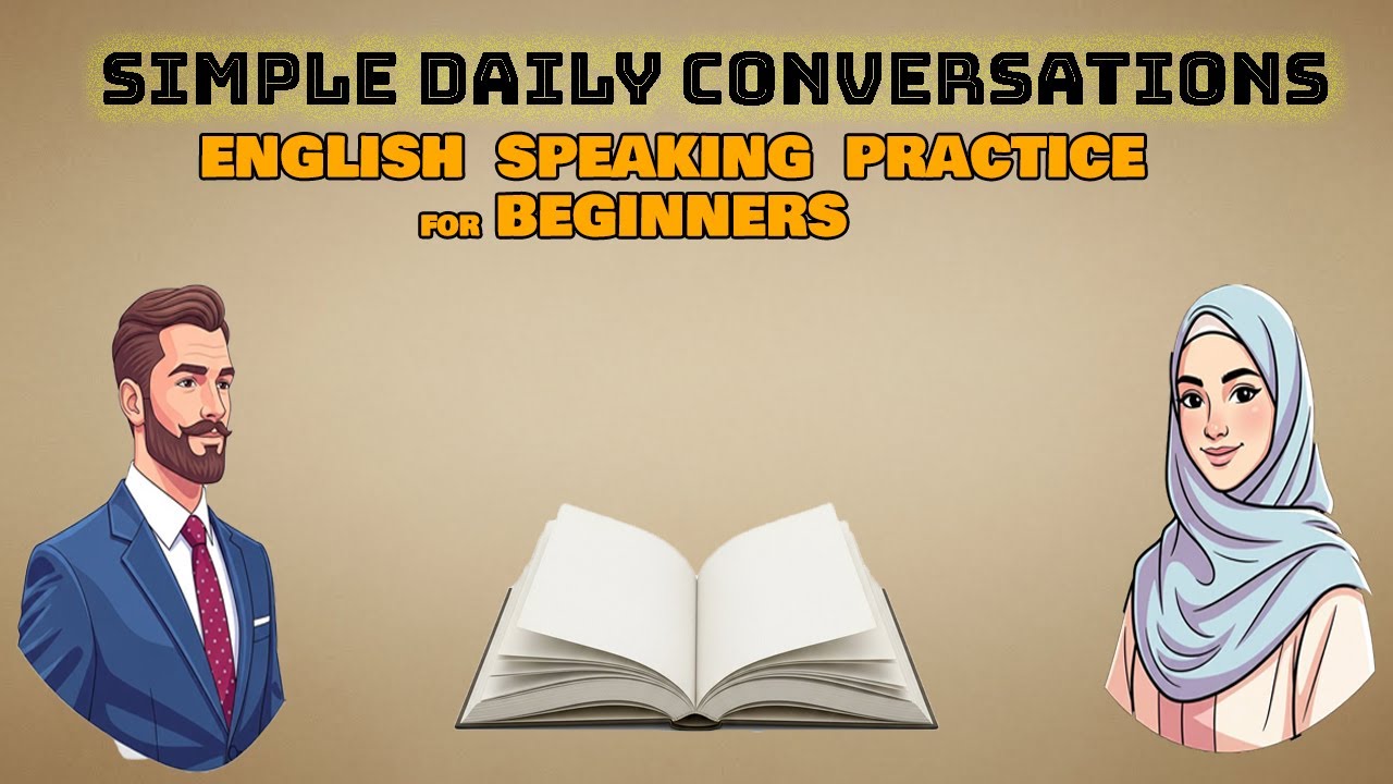 Simple Daily Conversations | English  Speaking Practice for Beginners