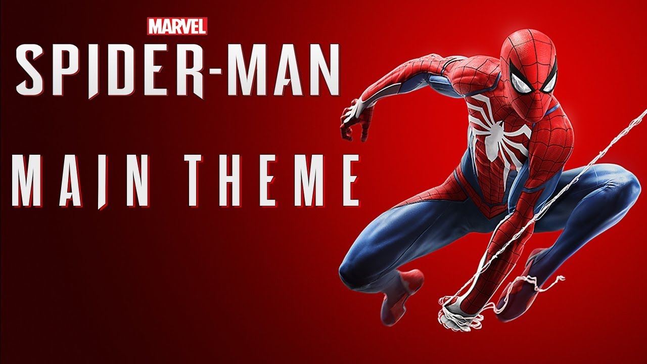Marvel's Spider-man (PS4) - Main Theme (Official)