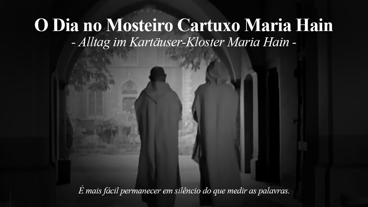O Dia no Mosteiro Cartuxo Maria Hain (1956) [DOCUMENTÁRIO LEGENDADO]