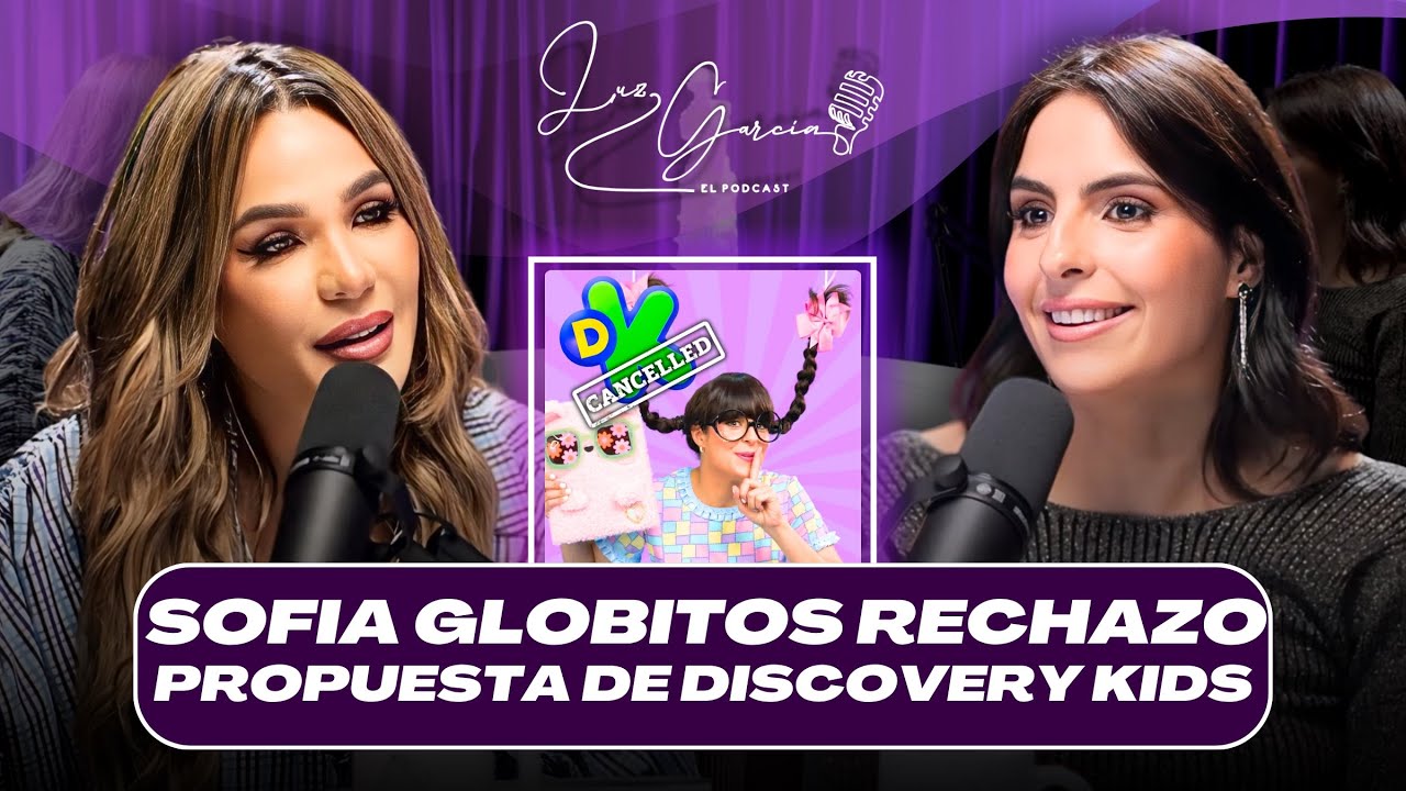SOFIA GLOBITOS RECHAZO PROPUESTA DE DISCOVERY KIDS POR TEMA DE DIOS