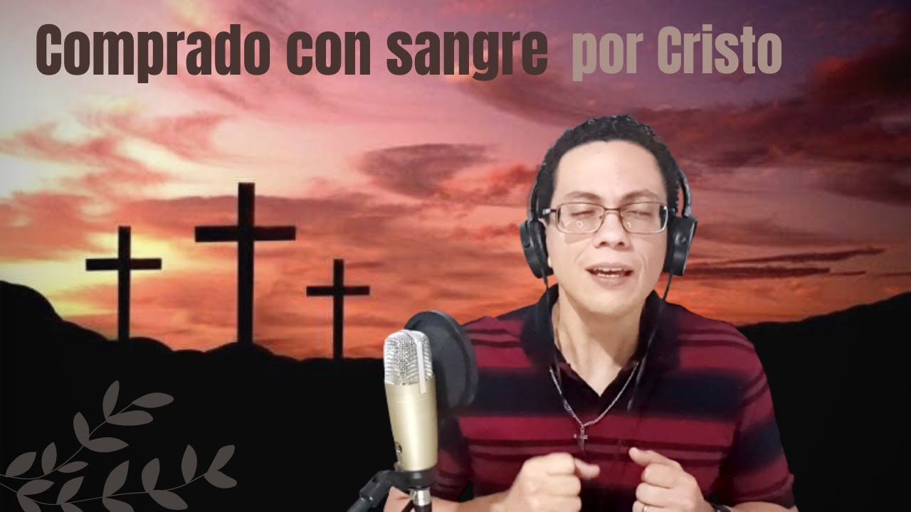 Comprado con sangre por Cristo #adoracionadios #alabanza #worship