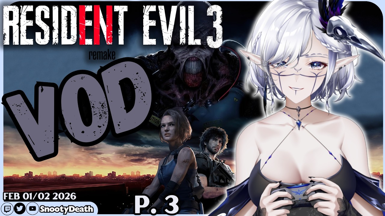 Feb 01/02 Twitch VOD -- Resident Evil 3 Gameplay | LET'S PLAY P.3
