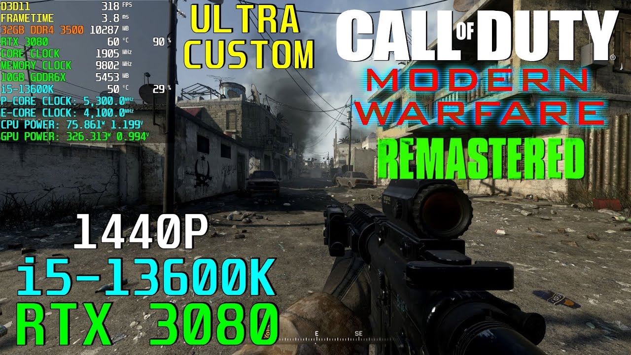 Call of Duty Modern Warfare Remastered RTX 3080 | 13600K | Max Settings 1440P