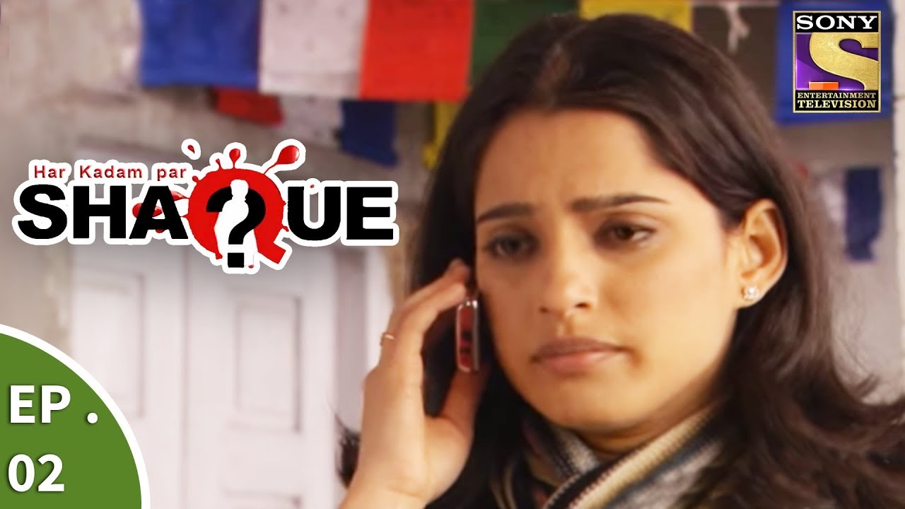 Har Kadam Par Shaque - हर कदम पर शक - Ep 2 - Misleading Evidences