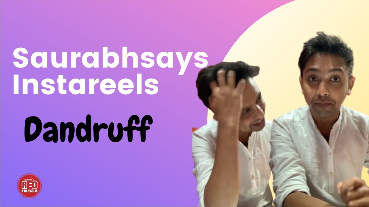 Saurabhsays || Instareels || Hair tip  || Dandruff